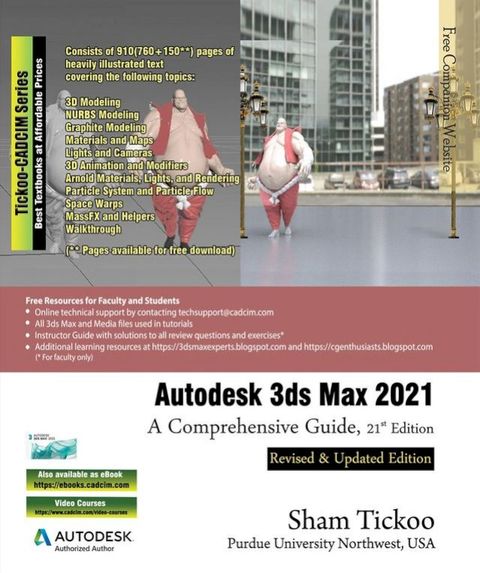 Autodesk 3ds Max 2021: A Comprehensive Guide, 21st Edition