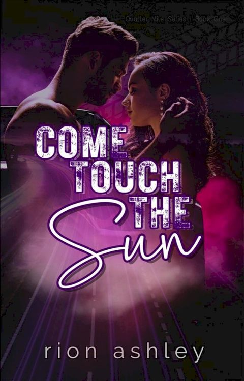 Come Touch The Sun(Kobo/電子書)