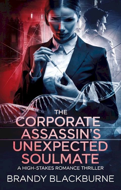 The Corporate Assassin's Unexpected Soulmate