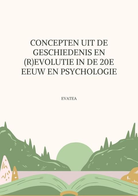Concepten van de geschiedenis en (r)evolutie in de 20e eeuw psychologie(Kobo/電子書)