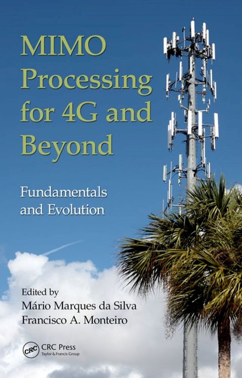 MIMO Processing for 4G and Beyond(Kobo/電子書)