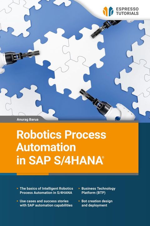 Robotics Process Automation in SAP S/4HANA(Kobo/電子書)