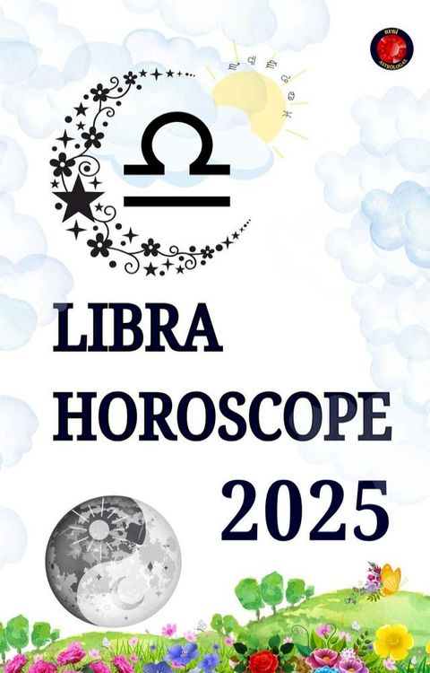 Libra Horoscope 2025(Kobo/電子書)