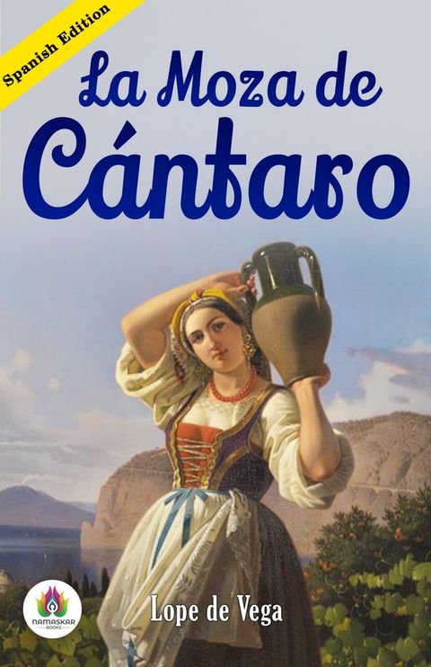 La moza de cántaro (Spanish Edition)(Kobo/電子書)