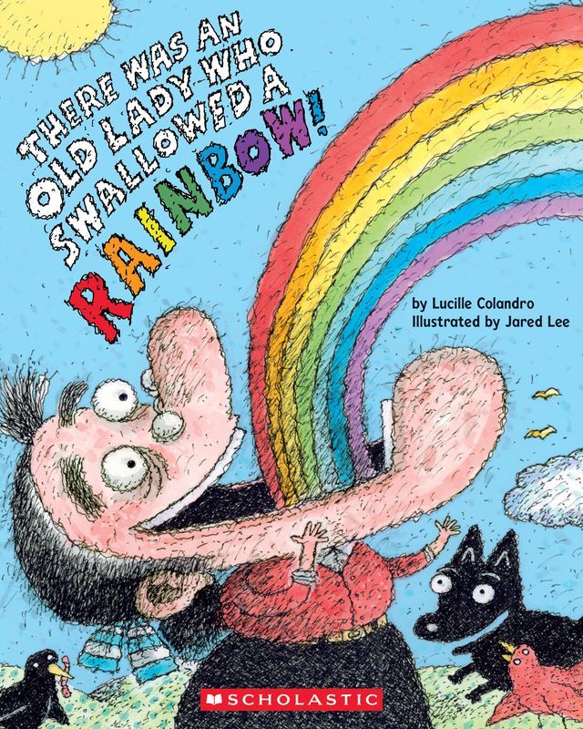  There Was an Old Lady Who Swallowed a Rainbow!(Kobo/電子書)