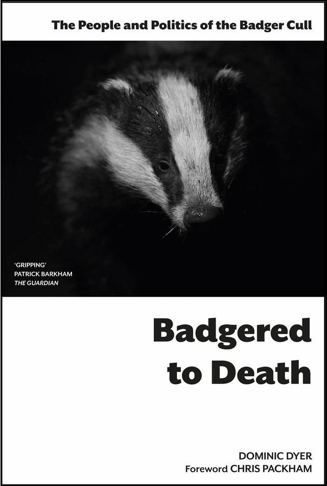  Badgered to Death: The People and Politics of the Badger Cull(Kobo/電子書)