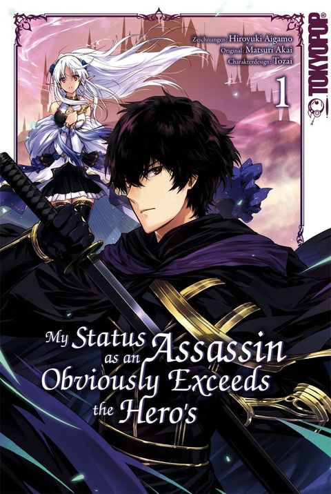 My Status as an Assassin Obviously Exceeds the Hero's, Band 01(Kobo/電子書)