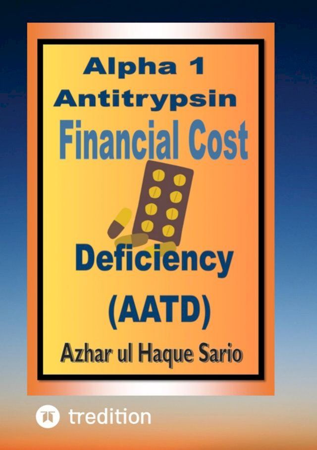  Alpha 1 Antitrypsin Deficiency (AATD) Financial Cost(Kobo/電子書)