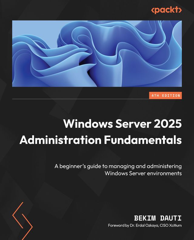  Windows Server 2025 Administration Fundamentals(Kobo/電子書)