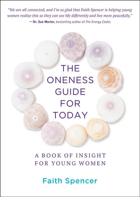 The Oneness Guide for Today