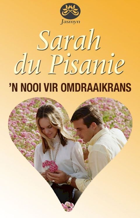 'n Nooi vir Omdraaikrans(Kobo/電子書)