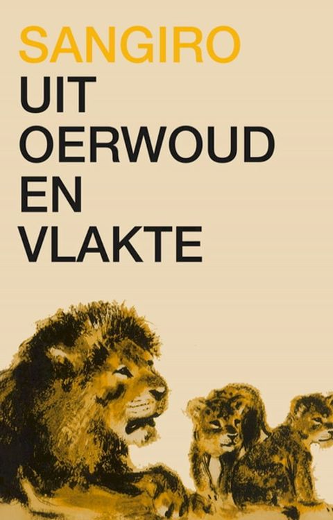 Uit oerwoud en vlakte(Kobo/電子書)