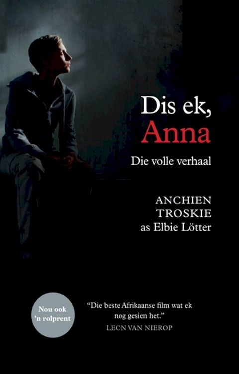 Dis ek, Anna: die volle verhaal (filmuitgawe)(Kobo/電子書)