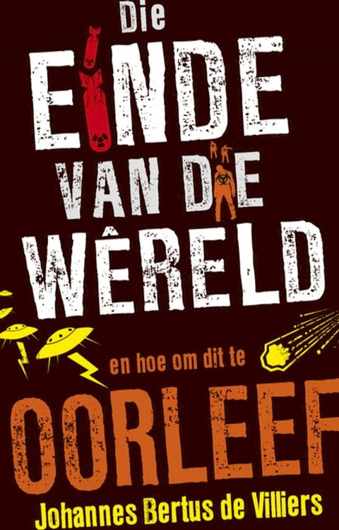 Die einde van die w&ecirc;reld(Kobo/電子書)