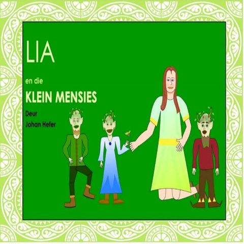 Lia en die Klein Mensies(Kobo/電子書)