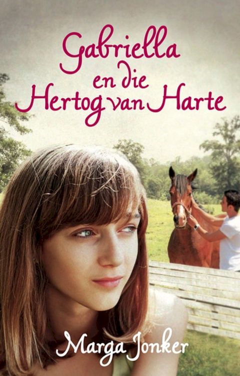 Gabriella en die hertog van harte(Kobo/電子書)