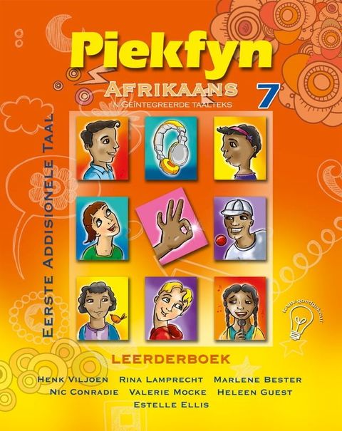 Piekfyn Afrikaans Graad 7 Leerderboek vir Eerste Addisionele Taal(Kobo/電子書)