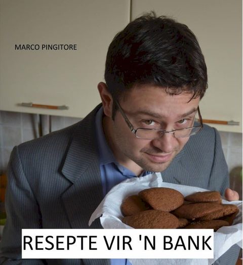 Resepte vir 'n bank(Kobo/電子書)