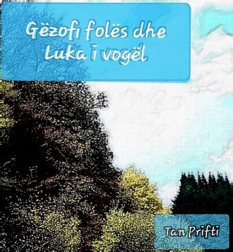 Gëzofi folës dhe Luka i vogël(Kobo/電子書)