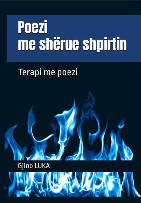Poezi me shërue shpirtin(Kobo/電子書)