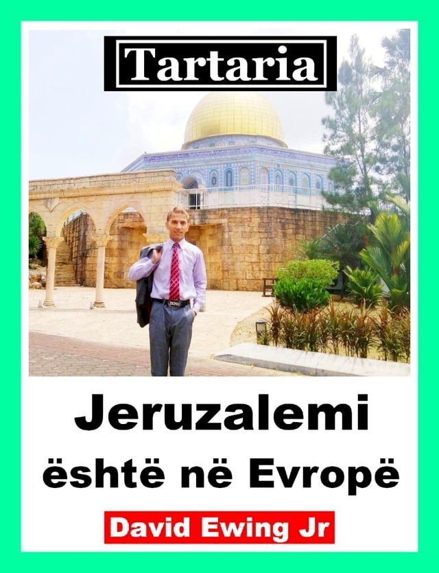  Tartaria - Jeruzalemi &euml;sht&euml; n&euml; Evrop&euml;(Kobo/電子書)