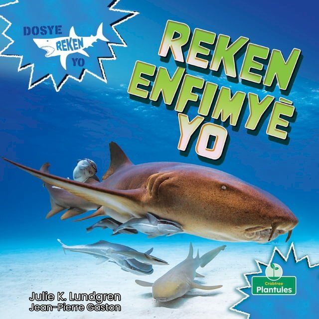  Reken Enfimy&egrave; Yo (Nurse Sharks)(Kobo/電子書)