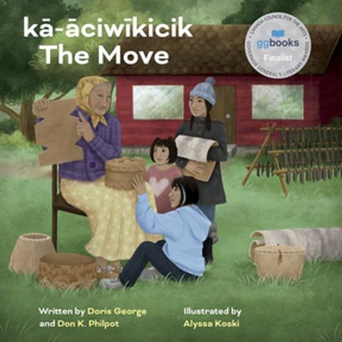 kā-āciwīkicik / The Move(Kobo/電子書)