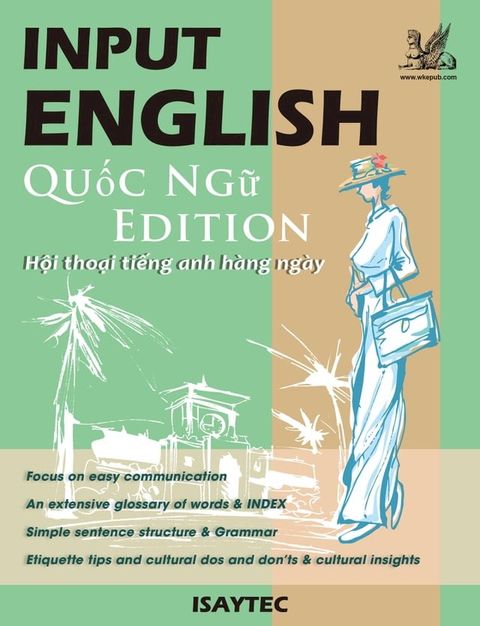 INPUT ENGLISH Quc Ng Edition Hi thoi ting anh h&agrave;ng ng&agrave;y(Kobo/電子書)