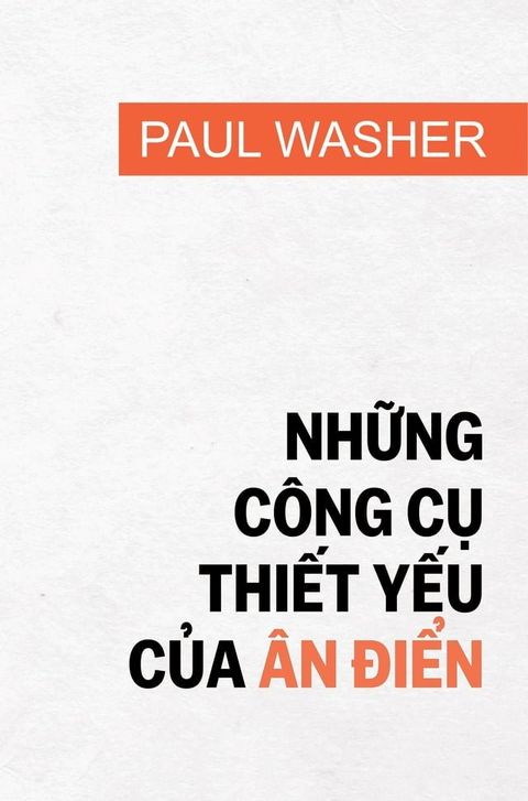 Những c&ocirc;ng cụ thiết yếu của &acirc;n điển(Kobo/電子書)