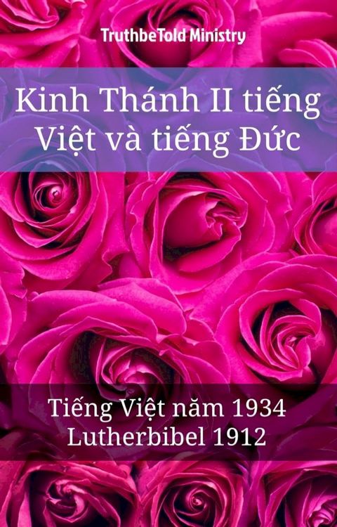 Kinh Thánh II tiếng Việt và tiếng Đức(Kobo/電子書)