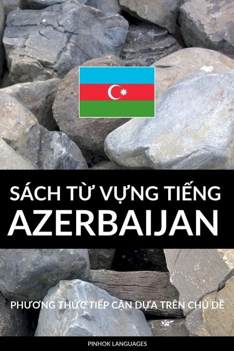 Sách Từ Vựng Tiếng Azerbaijan