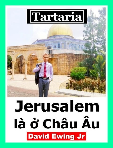 Tartaria - Jerusalem là ở Châu Âu