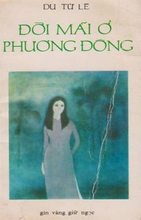 Đời Mãi Ở Phương Đông