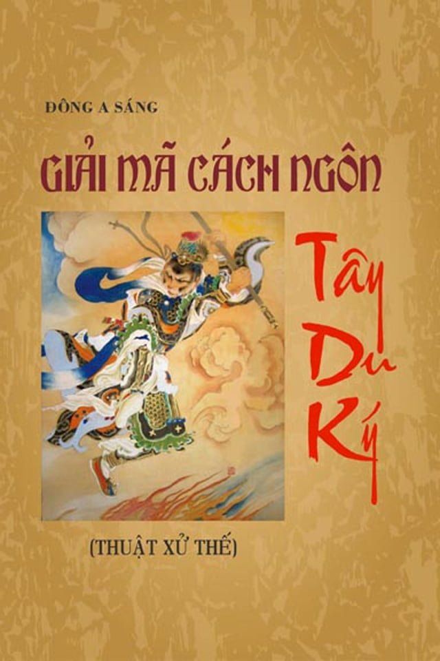  Giải m&atilde; c&aacute;ch ng&ocirc;n T&acirc;y du k&yacute; (Thuật xử thế)(Kobo/電子書)