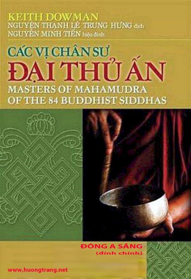  C&aacute;c vị ch&acirc;n sư đại thủ ấn.(Masters of Mahamudra of the Eighty-four Buddhist Siddhas)(Kobo/電子書)