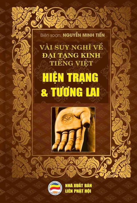 Vài suy nghĩ về Đại Tạng Kinh: Hiện trạng và Tương lai(Kobo/電子書)