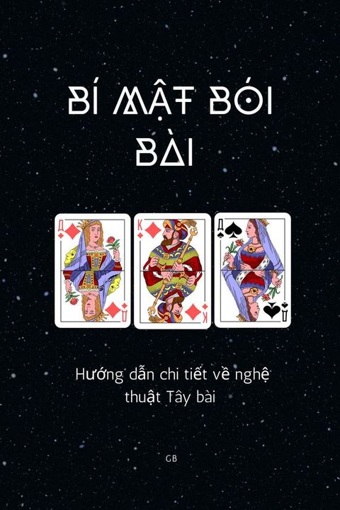 Bí mật Bói Bài: Hướng Dẫn Chi Tiết V...