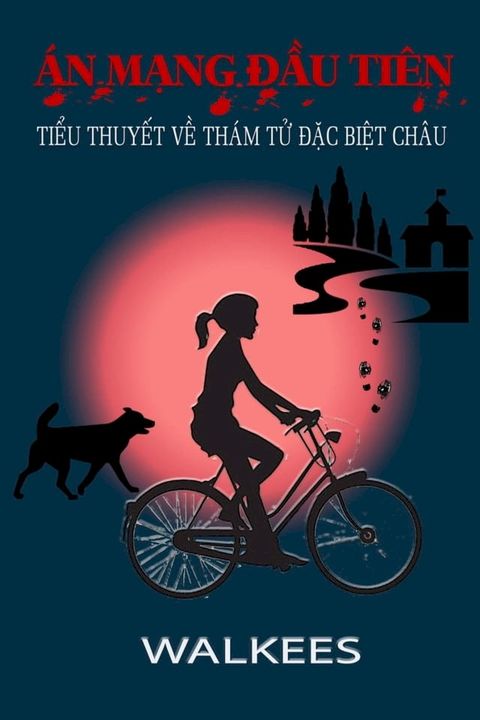 Án mạng đầu tiên: Bộ tiểu thuyết ly kỳ về Châu – cô bé thám tử đặc biệt(Kobo/電子書)