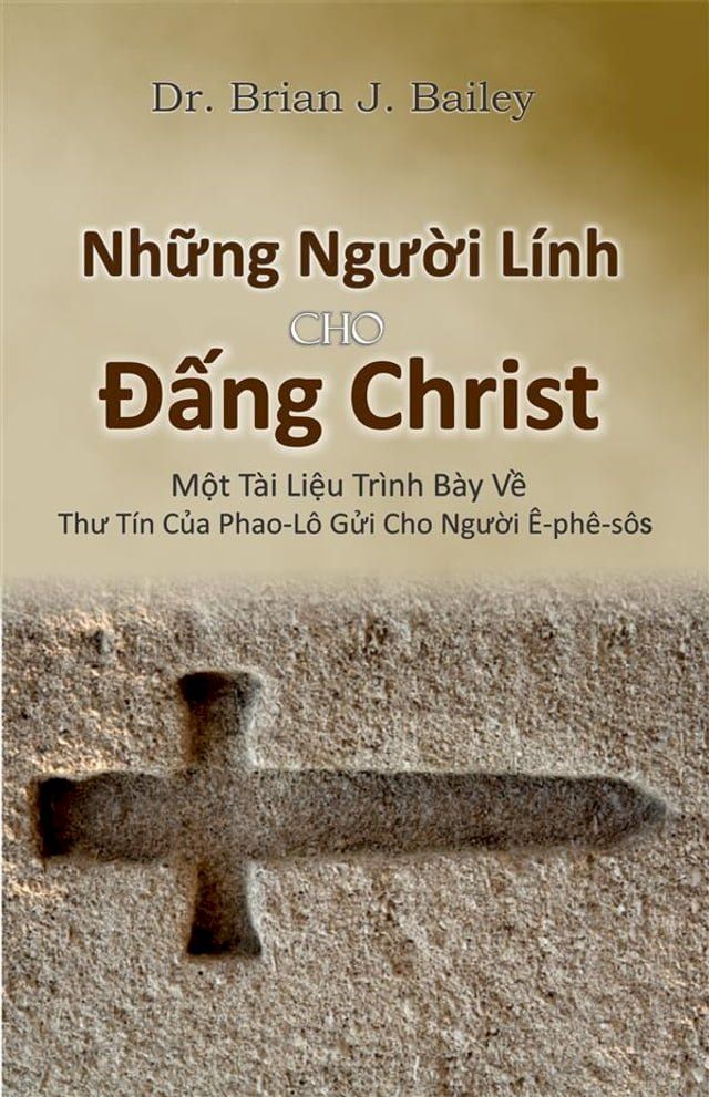  Những Người Lính Cho Đấng Christ(Kobo/電子書)