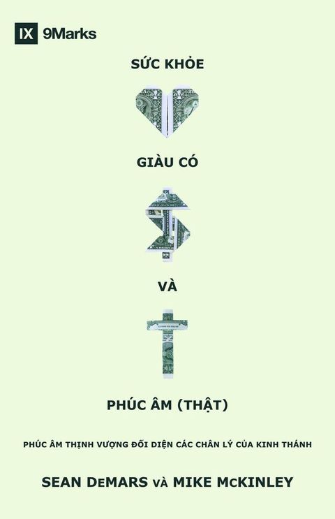 Sức khỏe, giàu có và Phúc Âm (thật)