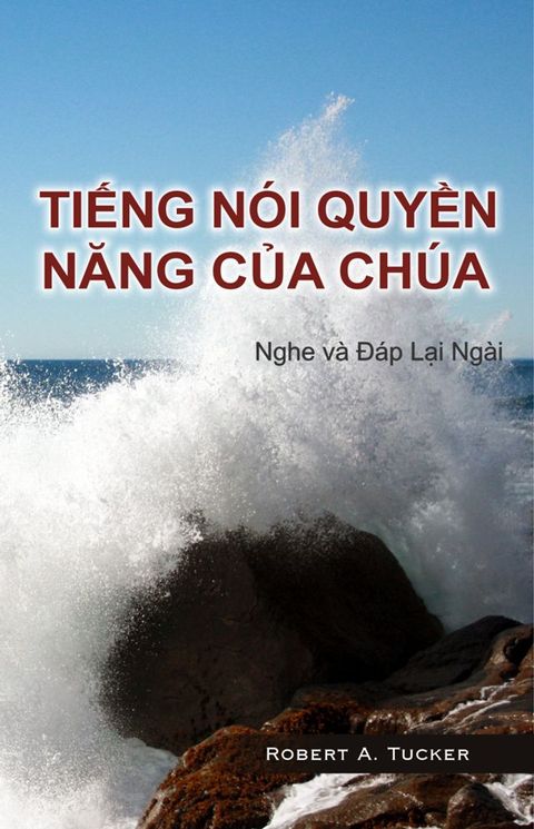 Tiếng nói quyền năng của Chúa