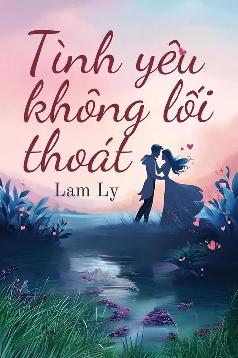 Tình yêu không lối thoát