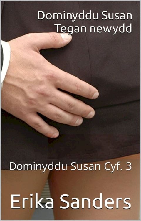 Dominyddu Susan. Tegan newydd(Kobo/電子書)