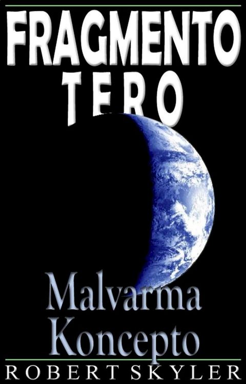 Fragmento Tero - 003 - Malvarma Koncepto (Esperanto Eldono)(Kobo/電子書)