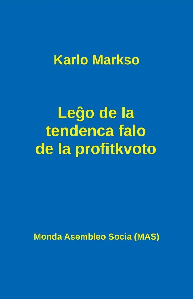  Leĝo de la tendenca falo de la profitkvoto(Kobo/電子書)