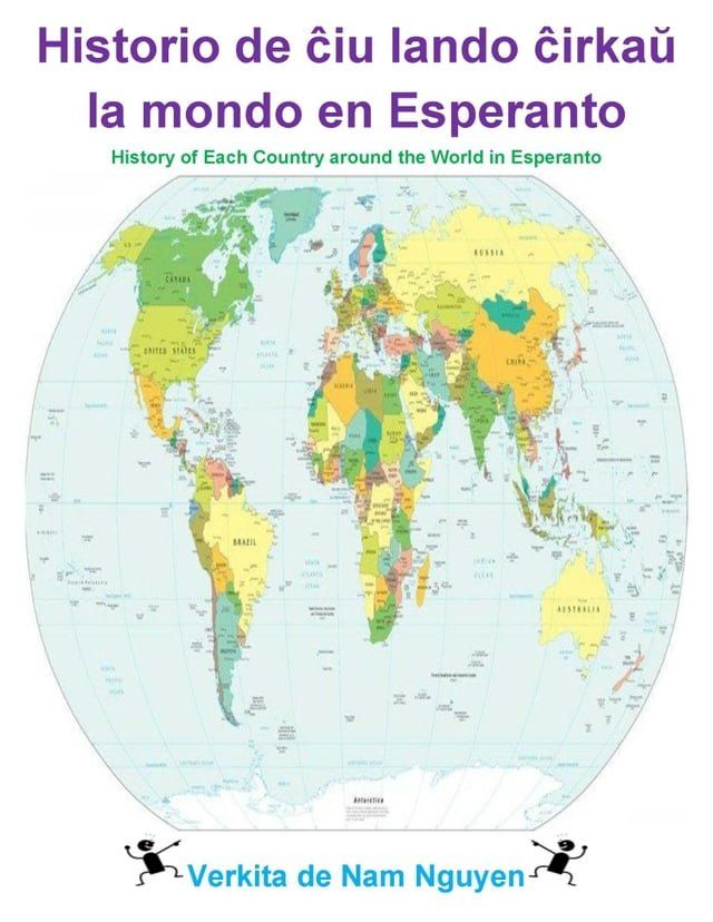  Historio de ĉiu lando ĉirkaŭ la mondo en Esperanto(Kobo/電子書)