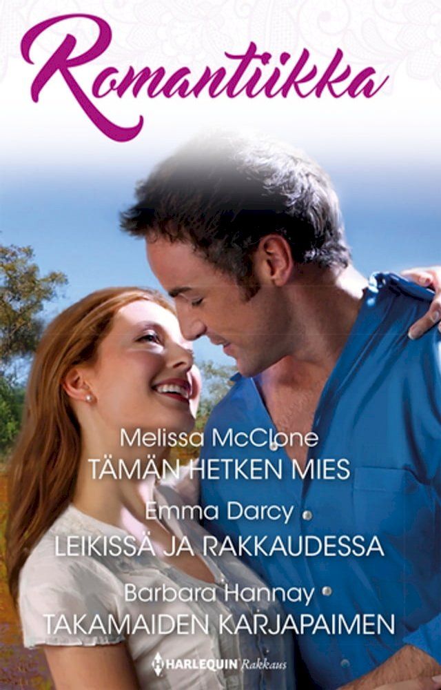  Tämän hetken mies / Leikissä ja rakkaudessa / Takamaiden karjapaimen(Kobo/電子書)