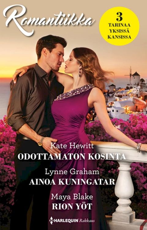 Odottamaton kosinta / Ainoa kuningatar / Rion yöt(Kobo/電子書)