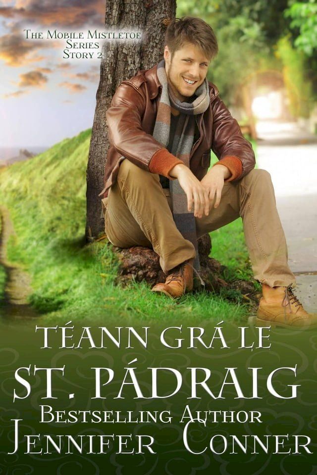  T&eacute;ann Gr&aacute; le St. P&aacute;draig(Kobo/電子書)