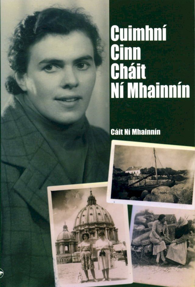  Cuimhn&iacute; Cinn Ch&aacute;it N&iacute; Mhainn&iacute;n(Kobo/電子書)